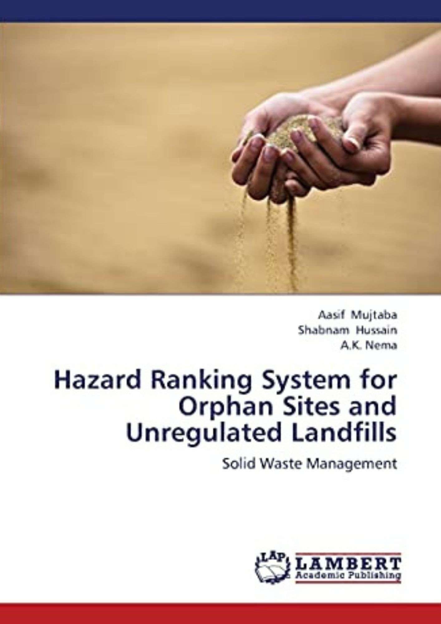 Hazard Ranking System for Orphan Sites and Unregulated Landfills